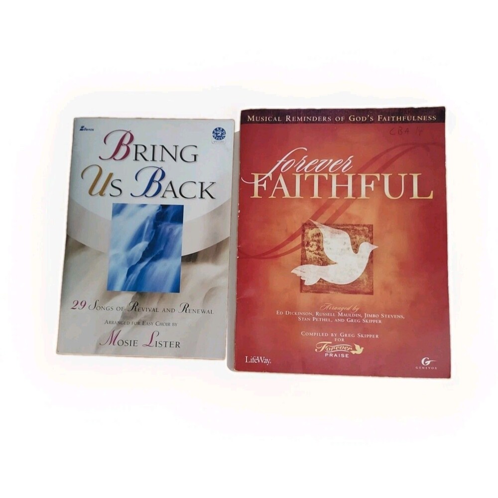 Set Of 2 Religious Choir Music Books "Forever Faithful" And "Bring Us Back"
